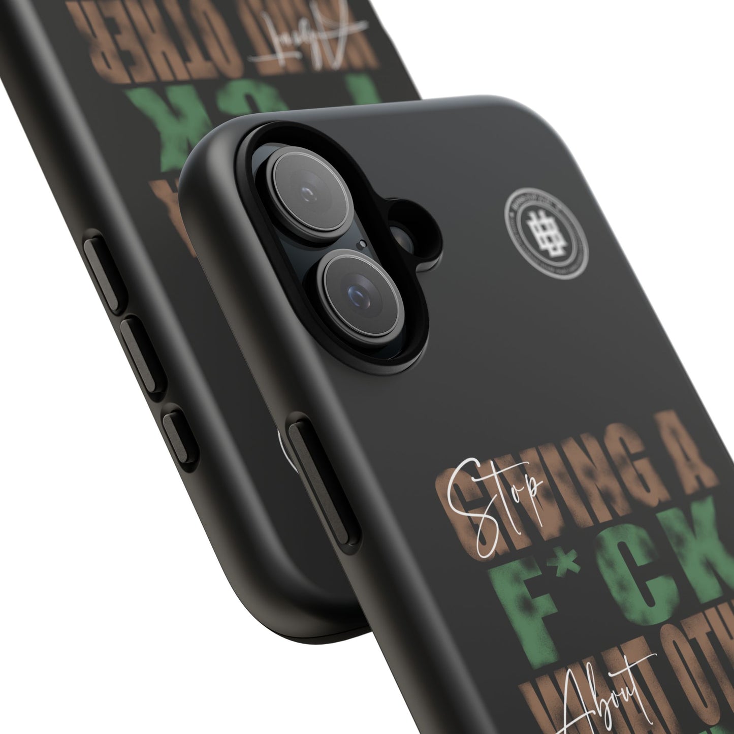 Tough Cases Phone Case - "Stop Giving a F*ck & Boss Up"